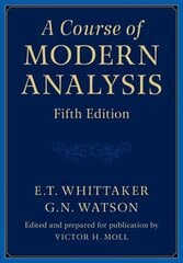 Course of Modern Analysis 5th Revised edition kaina ir informacija | Ekonomikos knygos | pigu.lt