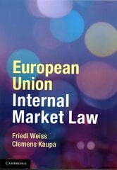 European Union Internal Market Law цена и информация | Книги по экономике | pigu.lt