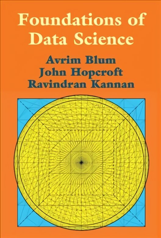 Foundations of Data Science цена и информация | Ekonomikos knygos | pigu.lt