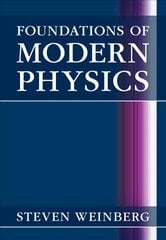 Foundations of Modern Physics kaina ir informacija | Ekonomikos knygos | pigu.lt