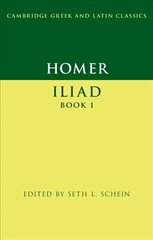 Homer: Iliad Book I New edition kaina ir informacija | Istorinės knygos | pigu.lt