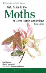 Field Guide to the Moths of Great Britain and Ireland: Third Edition цена и информация | Книги о питании и здоровом образе жизни | pigu.lt