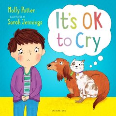It's OK to Cry: A picture book to help children talk about their feelings kaina ir informacija | Socialinių mokslų knygos | pigu.lt