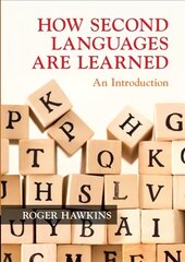 How Second Languages are Learned: An Introduction kaina ir informacija | Užsienio kalbos mokomoji medžiaga | pigu.lt