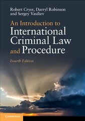 Introduction to International Criminal Law and Procedure 4th Revised edition цена и информация | Книги по экономике | pigu.lt