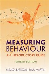 Measuring Behaviour: An Introductory Guide 4th Revised edition цена и информация | Книги по экономике | pigu.lt