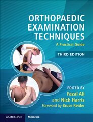 Orthopaedic Examination Techniques: A Practical Guide 3rd Revised edition kaina ir informacija | Ekonomikos knygos | pigu.lt