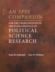 SPSS Companion for the Third Edition of The Fundamentals of Political Science Research kaina ir informacija | Socialinių mokslų knygos | pigu.lt