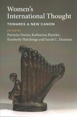 Women's International Thought: Towards a New Canon New edition kaina ir informacija | Socialinių mokslų knygos | pigu.lt