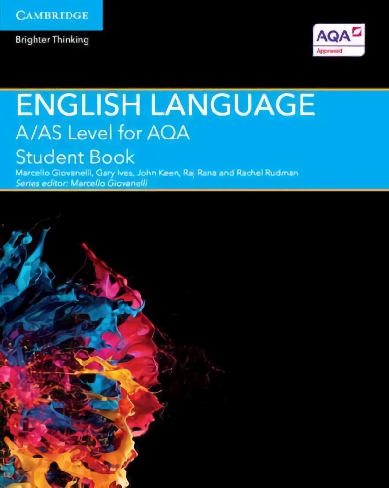 A/AS Level English Language for AQA Student Book, A/AS Level English Language for AQA Student Book kaina ir informacija | Užsienio kalbos mokomoji medžiaga | pigu.lt