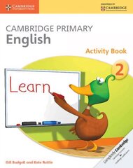 Cambridge Primary English Activity Book 2, Cambridge Primary English Activity Book Stage 2 Activity Book kaina ir informacija | Knygos paaugliams ir jaunimui | pigu.lt