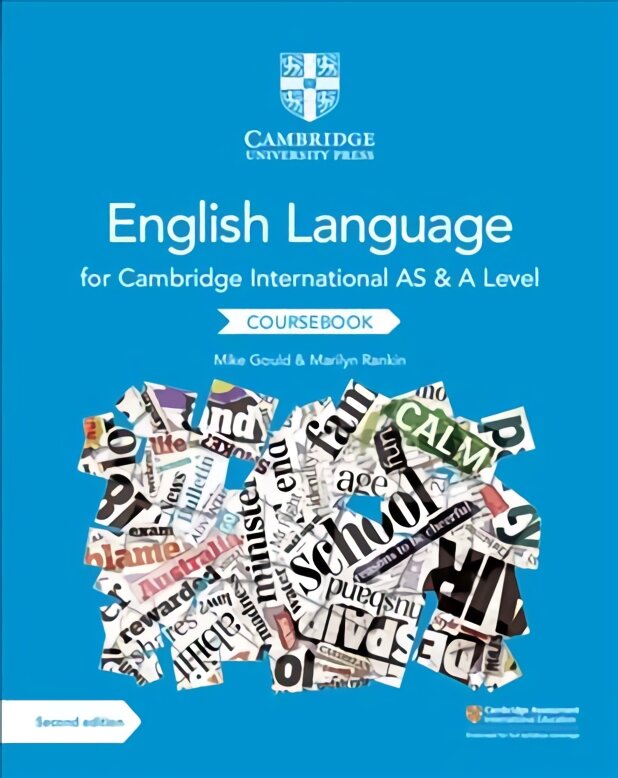 Cambridge International AS and A Level English Language Coursebook 2nd Revised edition kaina ir informacija | Knygos paaugliams ir jaunimui | pigu.lt