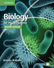 Biology for the IB Diploma Coursebook 2nd Revised edition, Biology for the IB Diploma Coursebook цена и информация | Книги по экономике | pigu.lt