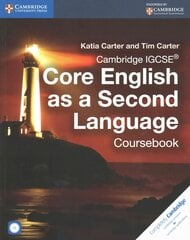 Cambridge IGCSE (R) Core English as a Second Language Coursebook with Audio CD, Cambridge IGCSE (R) Core English as a Second Language Coursebook with Audio CD цена и информация | Книги для подростков и молодежи | pigu.lt