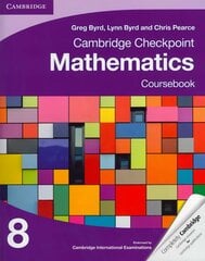 Cambridge Checkpoint Mathematics Coursebook 8 New edition kaina ir informacija | Knygos paaugliams ir jaunimui | pigu.lt