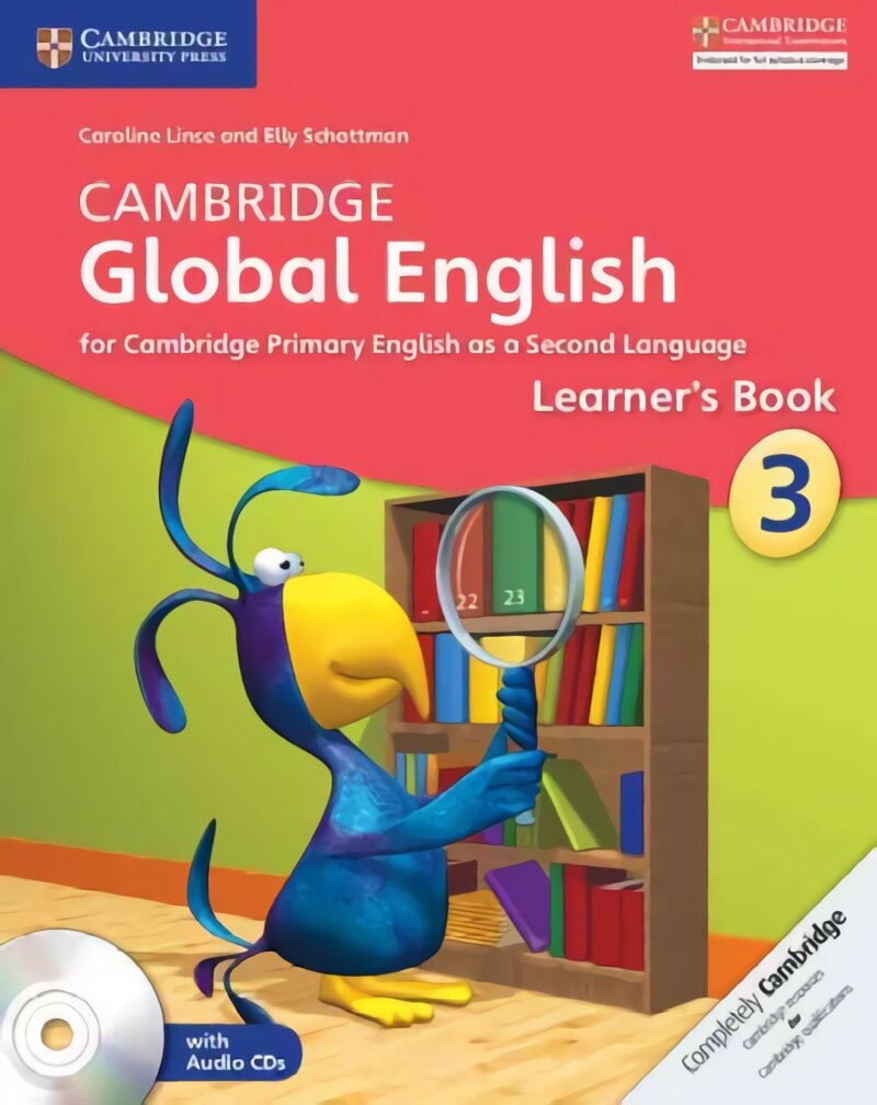 Cambridge Global English Stage 3 Stage 3 Learner's Book with Audio CD: for Cambridge Primary English as a Second Language New edition, Stage 3, Cambridge Global English Stage 3 Learner's Book with Audio CDs (2) kaina ir informacija | Knygos paaugliams ir jaunimui | pigu.lt