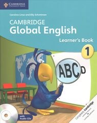 Cambridge Global English Stage 1 Stage 1 Learner's Book with Audio CD: for Cambridge Primary English as a Second Language New edition, Cambridge Global English Stage 1 Learner's Book with Audio CDs (2) kaina ir informacija | Knygos paaugliams ir jaunimui | pigu.lt