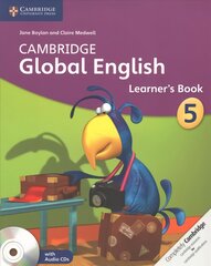 Cambridge Global English Stage 5 Stage 5 Learner's Book with Audio CD: for Cambridge Primary English as a Second Language New edition, Stage 5, Cambridge Global English Stage 5 Learner's Book with Audio CDs (2) kaina ir informacija | Knygos paaugliams ir jaunimui | pigu.lt