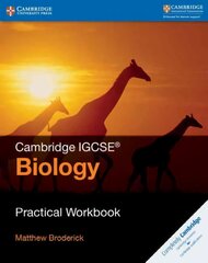 Cambridge IGCSE (TM) Biology Practical Workbook 3rd Revised edition, Cambridge IGCSE (R) Biology Practical Workbook kaina ir informacija | Knygos paaugliams ir jaunimui | pigu.lt