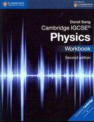 Cambridge IGCSE (R) Physics Workbook 2nd Revised edition, Cambridge IGCSE (R) Physics Workbook kaina ir informacija | Knygos paaugliams ir jaunimui | pigu.lt