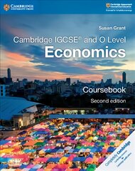 Cambridge IGCSE (R) and O Level Economics Coursebook 2nd Revised edition, Cambridge IGCSE (R) and O Level Economics Coursebook kaina ir informacija | Knygos paaugliams ir jaunimui | pigu.lt
