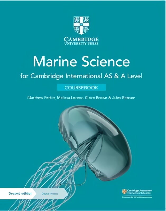 Cambridge International AS & A Level Marine Science Coursebook with Digital Access (2 Years) 2nd Revised edition kaina ir informacija | Socialinių mokslų knygos | pigu.lt
