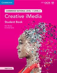 Cambridge National in Creative iMedia Student Book with Digital Access (2 Years): Level 1/Level 2 New edition kaina ir informacija | Knygos paaugliams ir jaunimui | pigu.lt
