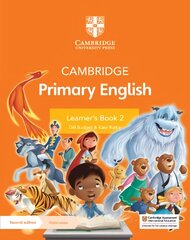 Cambridge Primary English Learner's Book 2 with Digital Access (1 Year) 2nd Revised edition kaina ir informacija | Knygos paaugliams ir jaunimui | pigu.lt