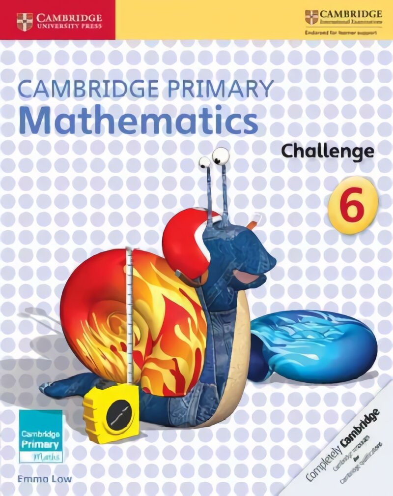 Cambridge Primary Mathematics Challenge 6, 6, Cambridge Primary Mathematics Challenge 6 цена и информация | Knygos paaugliams ir jaunimui | pigu.lt