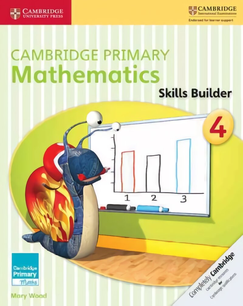 Cambridge Primary Mathematics Skills Builder 4, Cambridge Primary Mathematics Skills Builder 4 kaina ir informacija | Knygos paaugliams ir jaunimui | pigu.lt