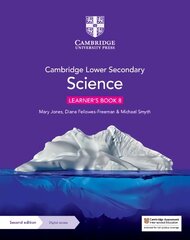 Cambridge Lower Secondary Science Learner's Book 8 with Digital Access (1 Year) 2nd Revised edition kaina ir informacija | Knygos paaugliams ir jaunimui | pigu.lt