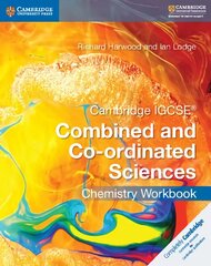 Cambridge IGCSE (R) Combined and Co-ordinated Sciences Chemistry Workbook, Cambridge IGCSE (R) Combined and Co-ordinated Sciences Chemistry Workbook цена и информация | Книги для подростков и молодежи | pigu.lt