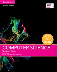 GCSE Computer Science for AQA Student Book, GCSE Computer Science for AQA Student Book цена и информация | Книги для подростков и молодежи | pigu.lt