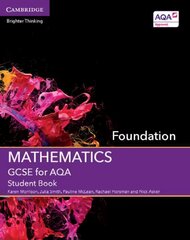 GCSE Mathematics for AQA Foundation Student Book, Foundation, GCSE Mathematics for AQA Foundation Student Book цена и информация | Книги для подростков  | pigu.lt