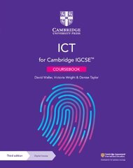 Cambridge IGCSE (TM) ICT Coursebook with Digital Access (2 Years) 3rd Revised edition kaina ir informacija | Socialinių mokslų knygos | pigu.lt