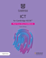 Cambridge IGCSE (TM) ICT Practical Skills Workbook with Digital Access (2 Years) 3rd Revised edition kaina ir informacija | Socialinių mokslų knygos | pigu.lt