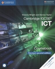 Cambridge IGCSE (R) ICT Coursebook with CD-ROM Revised Edition 2nd Revised edition, Cambridge IGCSE (R) ICT Coursebook with CD-ROM Revised Edition kaina ir informacija | Knygos paaugliams ir jaunimui | pigu.lt