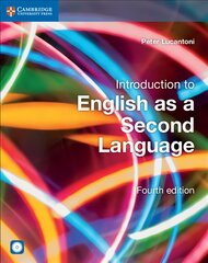 Introduction to English as a Second Language Coursebook with Audio CD 4th Revised edition, Introduction to English as a Second Language Coursebook with Audio CD kaina ir informacija | Užsienio kalbos mokomoji medžiaga | pigu.lt