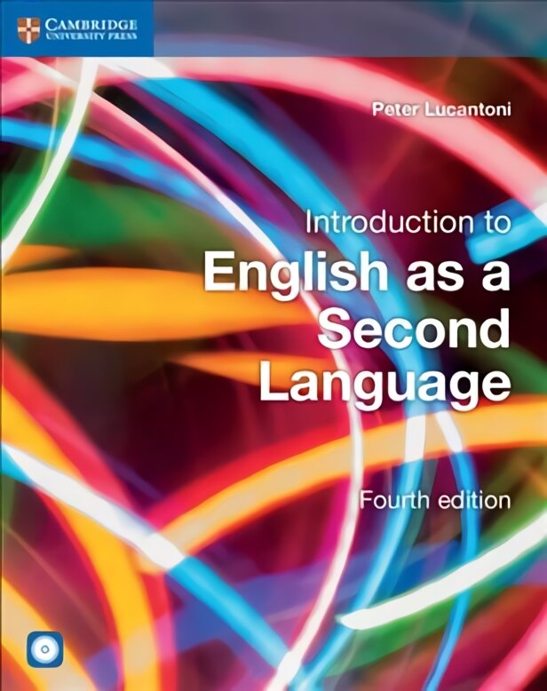 Introduction to English as a Second Language Coursebook with Audio CD 4th Revised edition, Introduction to English as a Second Language Coursebook with Audio CD kaina ir informacija | Užsienio kalbos mokomoji medžiaga | pigu.lt