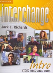 Interchange Intro Video Resource Book 4th Revised edition kaina ir informacija | Užsienio kalbos mokomoji medžiaga | pigu.lt