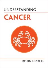 Understanding Cancer New edition цена и информация | Книги по экономике | pigu.lt