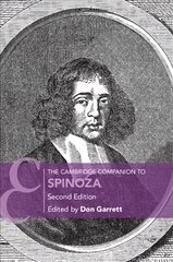 Cambridge Companion to Spinoza 2nd Revised edition kaina ir informacija | Istorinės knygos | pigu.lt