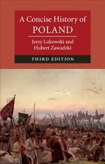 Concise History of Poland 3rd Revised edition, A Concise History of Poland цена и информация | Исторические книги | pigu.lt