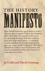 History Manifesto kaina ir informacija | Istorinės knygos | pigu.lt
