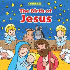 Crinkles: The Birth of Jesus New edition цена и информация | Книги для подростков и молодежи | pigu.lt