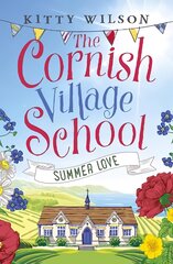 Cornish Village School - Summer Love kaina ir informacija | Fantastinės, mistinės knygos | pigu.lt