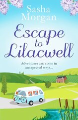 Escape to Lilacwell: A gorgeously summery, feel-good romance цена и информация | Фантастика, фэнтези | pigu.lt