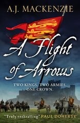 Flight of Arrows: A gripping, captivating historical thriller цена и информация | Фантастика, фэнтези | pigu.lt