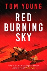 Red Burning Sky: A totally gripping WWII aviation thriller цена и информация | Фантастика, фэнтези | pigu.lt