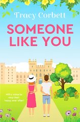 Someone Like You: Escape with this perfect uplifting romance цена и информация | Фантастика, фэнтези | pigu.lt